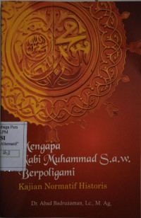 Mengapa Nabi Muhammad S.a.w Berpoligami