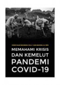 Image of Memahami Krisis dan Kemelut Pandemi Covid-19