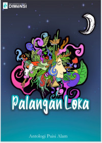 Image of Antologi Puisi Alam: Palangan Loka
