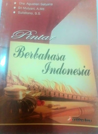 Pintar Berbahasa Indonesia