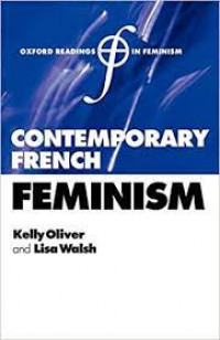 Image of OXFORD READINGS IN FEMINISM CONTEMPORARY FRENCH FEMINISM