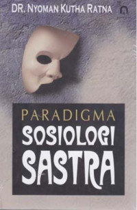 Image of Paradigma Sosiologi Sastra