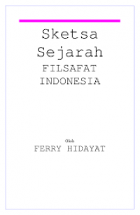 Image of Sketsa Sejarah FILSAFAT INDONESIA