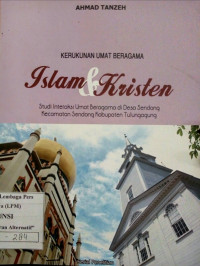Image of Kerukunan Umat Beragama Islam & Kristen