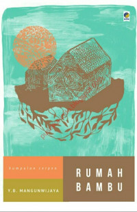 Image of Rumah Bambu: Kumpulan Cerpen
