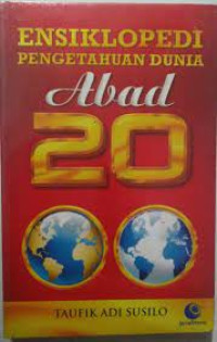 Image of Ensiklopedi Pengetahuan Dunia Abad 20
