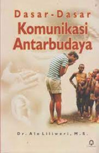 Image of Dasar-dasar Komunikasi Antarbudaya