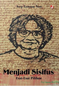 Image of Menjadi Sisifus: Esai-Esai Pilihan