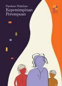 Image of Panduan Pelatihan Kepemimpinan Perempuan