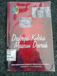 Deskripsi Koleksi Museum Daerah